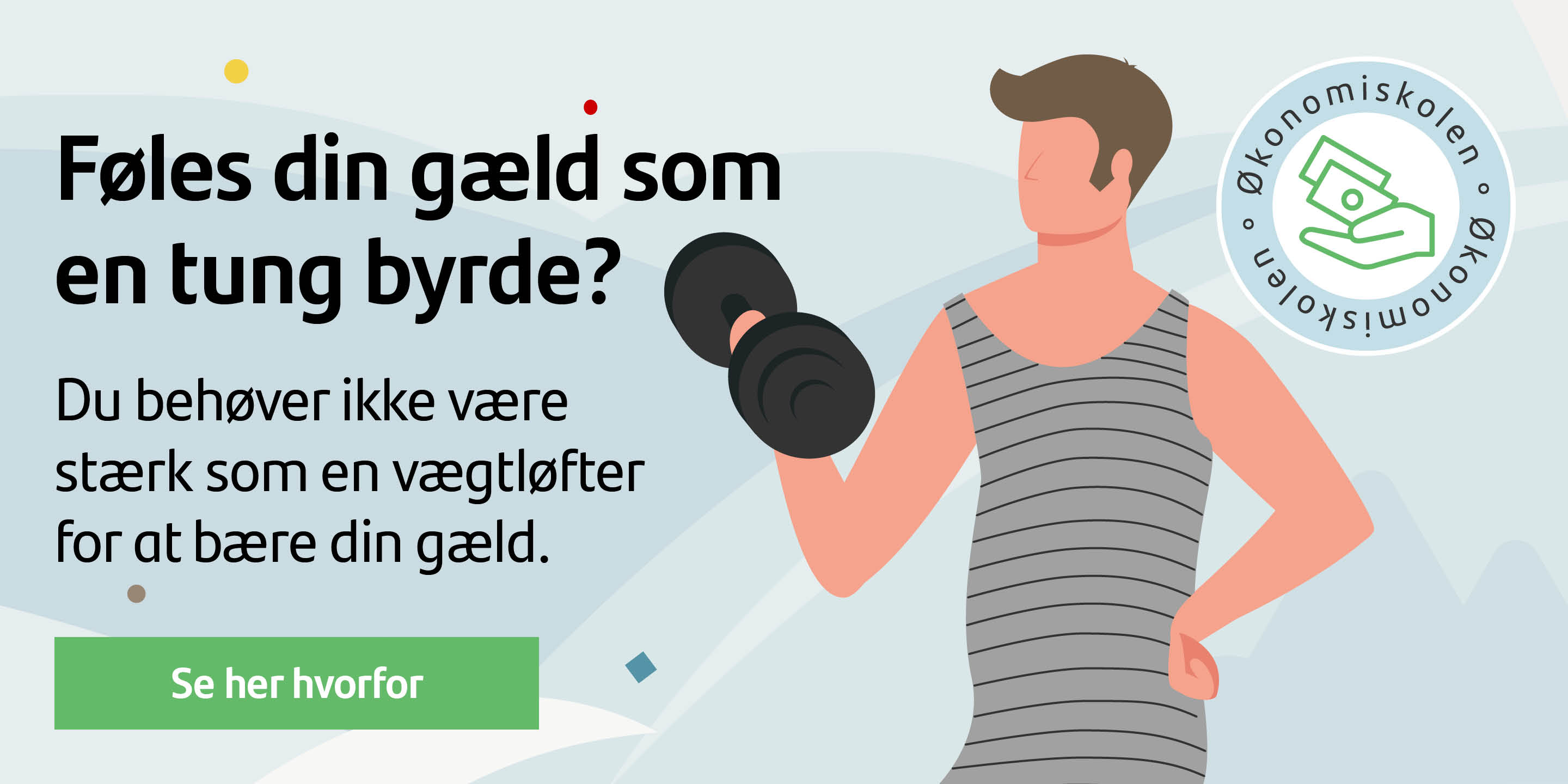 Hvordan kan jeg styre min gæld?